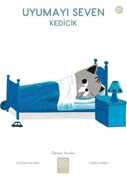 Uyumayı Seven Kedicik: Çocuklar İçin Eğlenceli ve Öğretici Uyku Hikayeleri