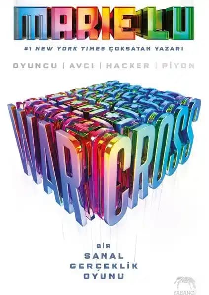 Warcross: Sanal Gerçeklik ve Teknolojinin Geleceğine Dair Etkileyici Bir Roman