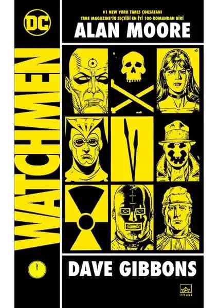 Watchmen: Alan Moore'un Çizgi Roman Devrim Yaratan Eseri ve Etkileri