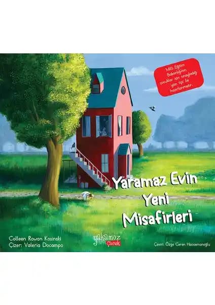 Yakamoz Kitap Yaramaz Evin Yeni Misafirleri Çocuklar ve Aileler İçin Sıcak Hikaye