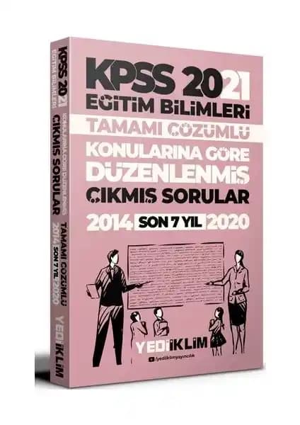 Yediiklim KPSS Eğitim Bilimleri Kitabı 2021: Güncel ve Çözümlü Kaynak
