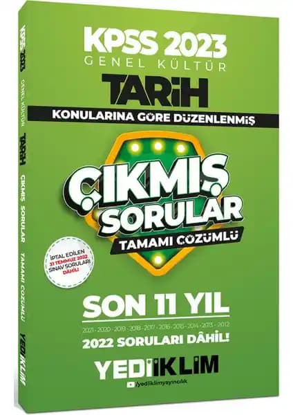 Yediiklim Yayınları 2023 KPSS Genel Kültür Tarih Tamamı Çözümlü Son 11 Yıl Soru Kitabı