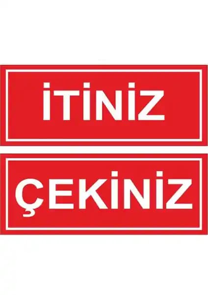 Etiket Sanatı Itiniz ve Çekiniz Sticker Etiketi Kapı ve Yüzeyler İçin Dayanıklı Uygulama Çözümü