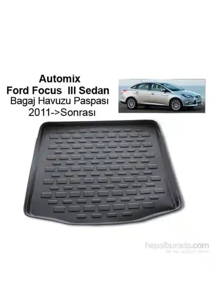 Ford Focus 3 Sedan 2011 Model Automix Bagaj Havuzu – Dayanıklı ve Estetik Koruma Çözümü