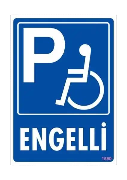 Sönsan Engelli Park Yeri Uyarı Levhası 25x35 cm dayanıklı ve estetik tasarım
