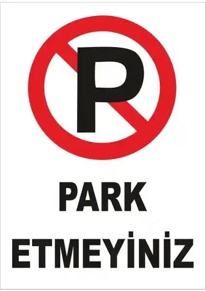 Yılrım Park Etmeyiniz Levhası Güvenlik ve Uygunluk İçin Tasarlanmış Uyarı Aracı