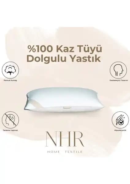 NHR Home Kaz Tüyü Yastık: Doğal ve Konforlu Uyku Deneyimi Sağlayan Ürün