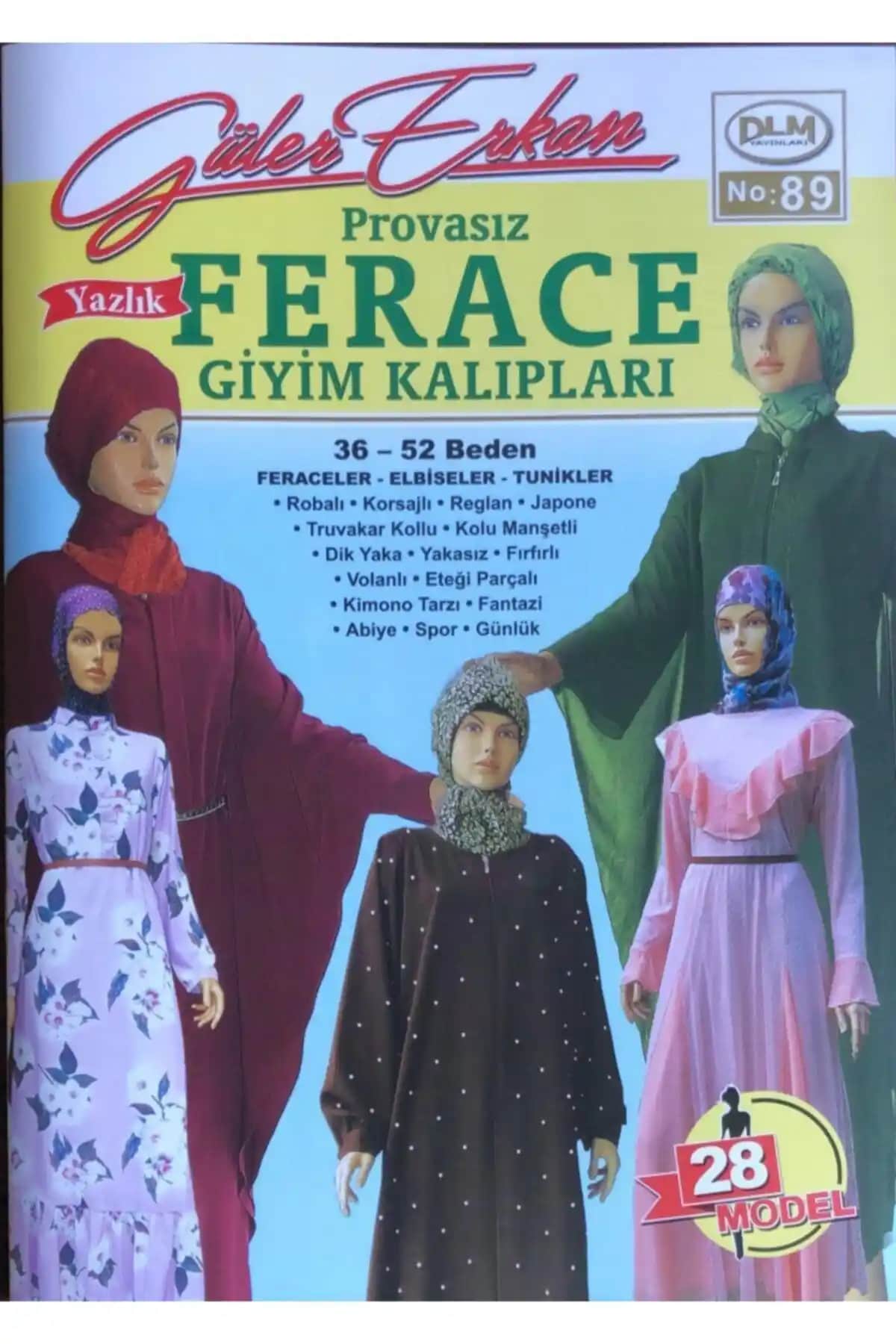 Güler Erkan Provasız Giyim Kalıpları ve Ferace Kalıpları Karşılaştırması