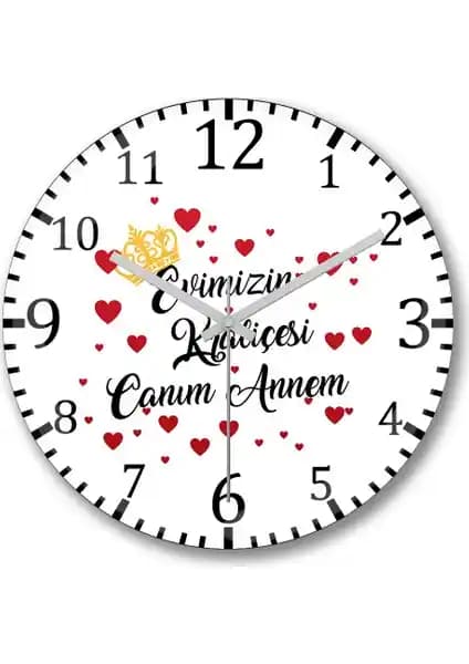 Evimizin Kraliçesi Canım Annem Duvar Saati: Şık ve Anlamlı Dekorasyon Parçası
