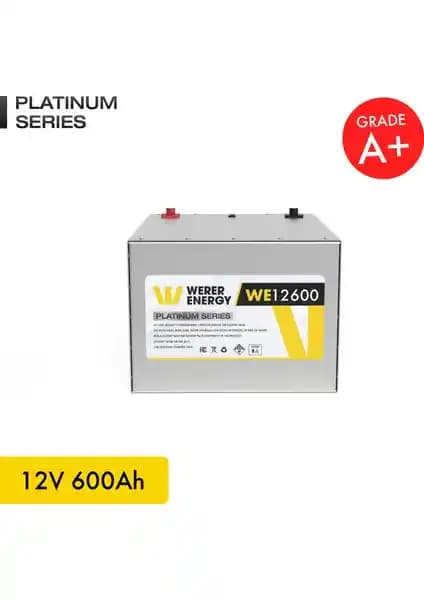 Werer Energy 12V 600Ah LiFePO4 Akü: Güç ve Güvenlik İçin Modern Çözüm